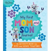 My First Mom and Son Journal: An Activity Book for Boys and Moms Together (Paperback)