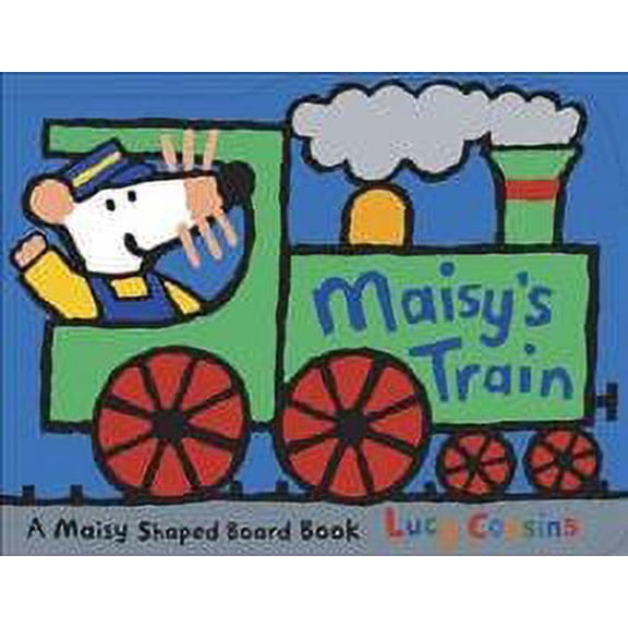 Maisy's Train