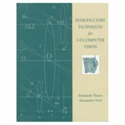 Introductory Techniques for 3-D Computer Vision [Hardcover - Used]