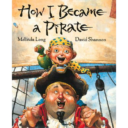 How I Became a Pirate (Hardcover) (Best Antivirus For Pirates)