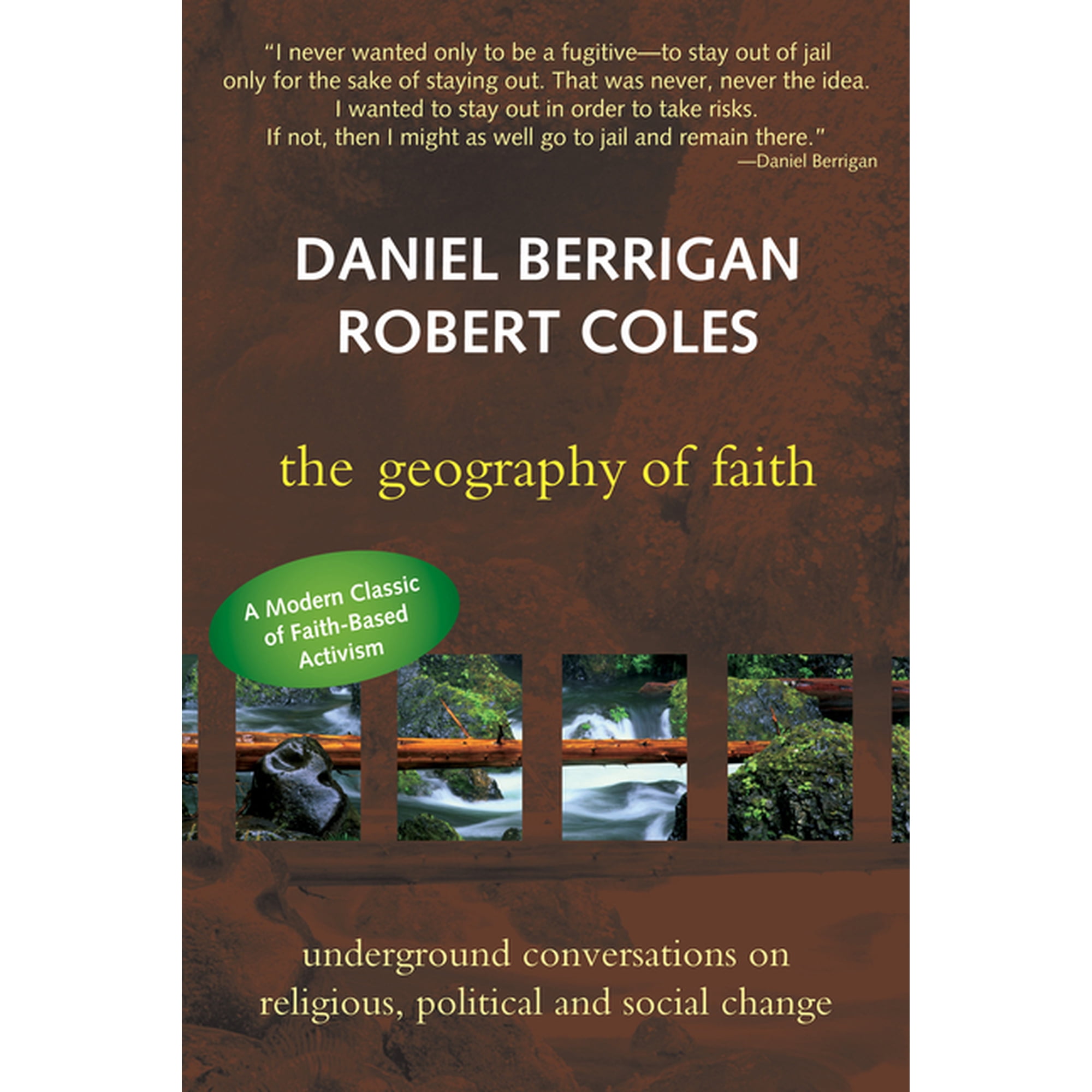 Geography of Faith: Underground Conversations on Religious Political and Social Change (Hardcover)