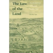 Pre-Owned The Law of the Land: Two Hundred Years of American Farmland Policy (Paperback) 0803286074 9780803286078