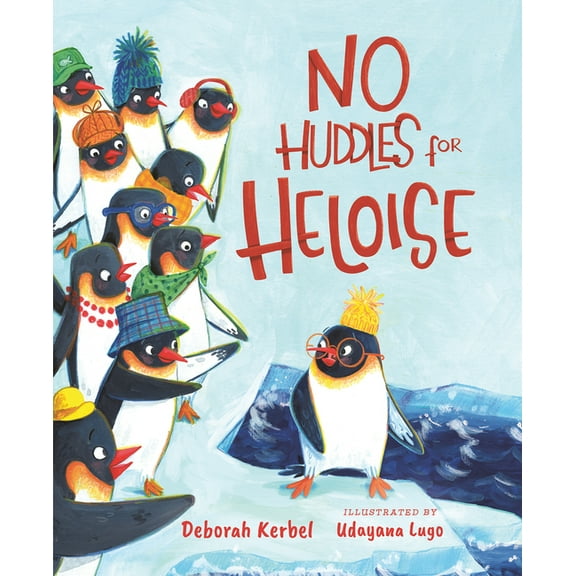 No Huddles for Heloise, (Hardcover)