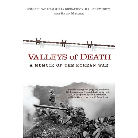 Valleys of Death : A Memoir of the Korean War