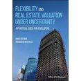 thumbnail image 4 of Flexibilité et Valorisation Immobilière dans l'Incertitude, un Guide Pratique pour les Promoteurs, 4 of 6