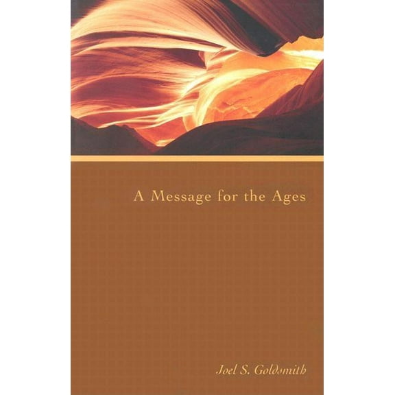 A Message for the Ages, (Paperback)