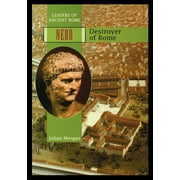 Nero: Destroyer of Rome (Paperback)