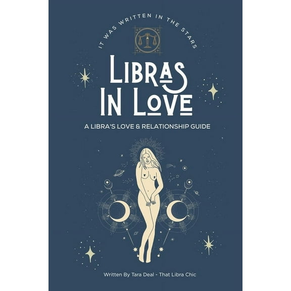 Libras In Love: A Love & Relationship Guide for The Libra Zodiac, (Paperback)