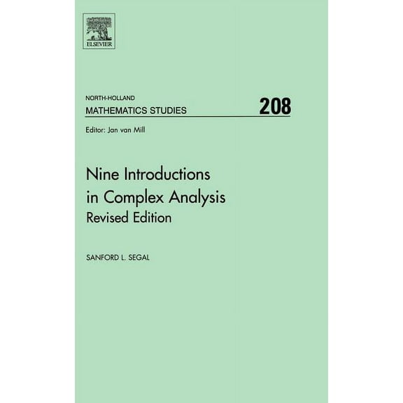 North-Holland Mathematics Studies Nine Introductions in Complex Analysis - Revised Edition, Book 208, (Hardcover)