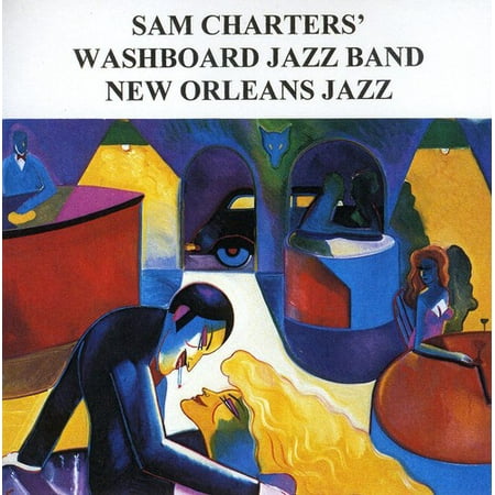 Sam Charters Washboard Jazz Band: New Orleans (Best New Orleans Jazz Bands)