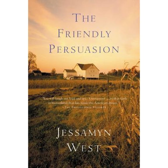 Pre-Owned The Friendly Persuasion (Paperback) 015602909X 9780156029094
