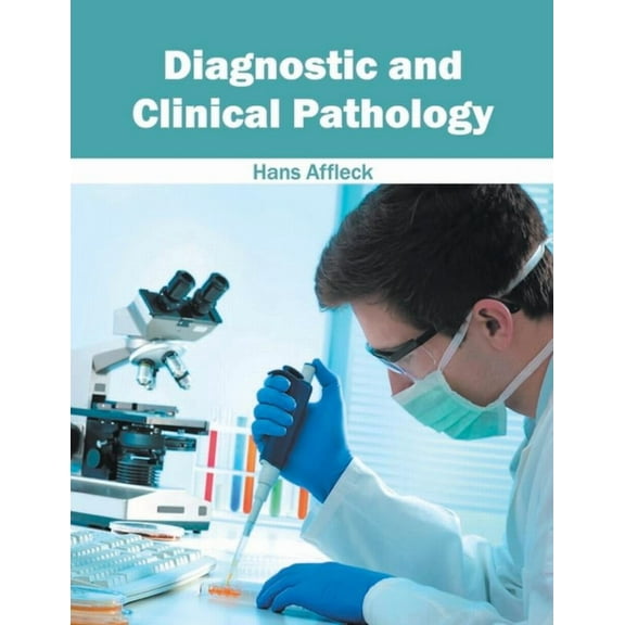 Diagnostic and Clinical Pathology, (Hardcover)