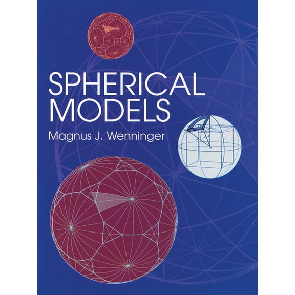 Dover Books on Mathematics Spherical Models, (Paperback)