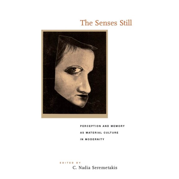 Pre-Owned The Senses Still (Paperback) 0226748774 9780226748771
