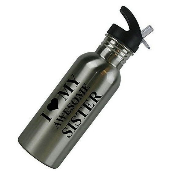I Love MY Awesome Sister Stainless Steel Silver 20 Oz (600mL) Water Bottle with Sport Top, Straw