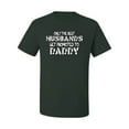 thumbnail image 2 of Wild Bobby, Best Husbands Gets Promoted to Daddy, Father's Day, Men Graphic T-Shirt, Forest Green, 5X-Large, 2 of 3