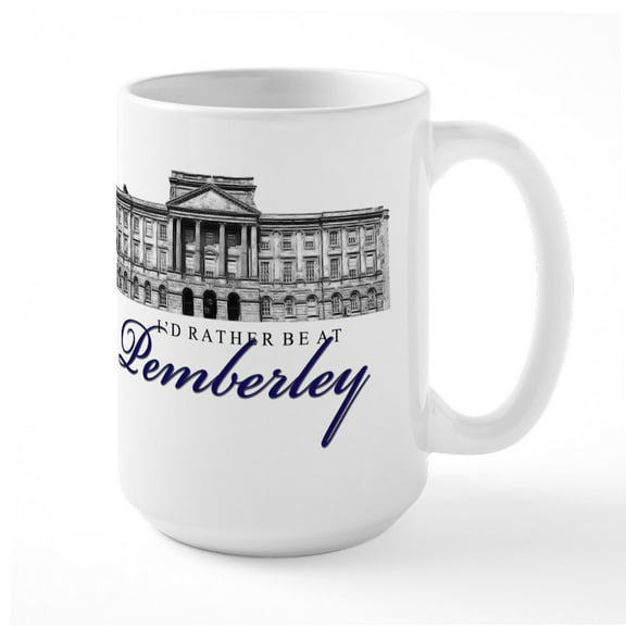 CafePress - Id Rather Be At Pemberley Mugs - 15 oz Ceramic Large White Novelty Mug