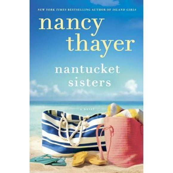 Pre-Owned Nantucket Sisters (Hardcover 9780345545480) by Nancy Thayer