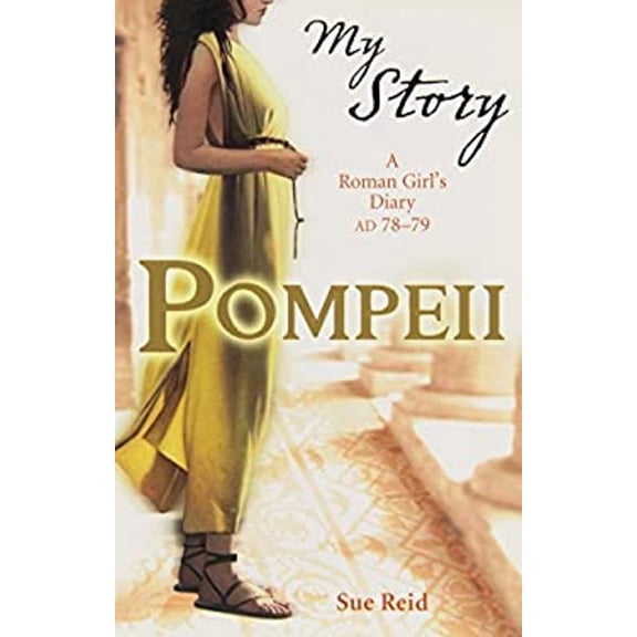 Pre-Owned Pompeii (My Story) (Paperback) 1407103083 9781407103082