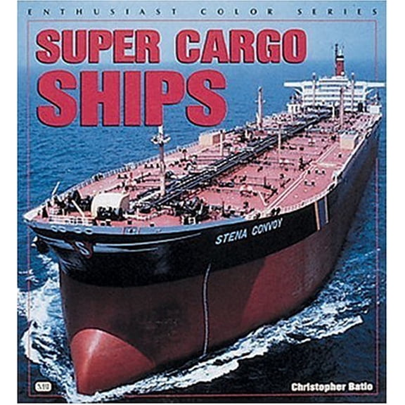 Pre-Owned Super Cargo Ships (Enthusiast Color) (Enthusiast Color S.) Paperback