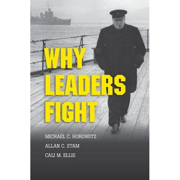 Why Leaders Fight, (Paperback)