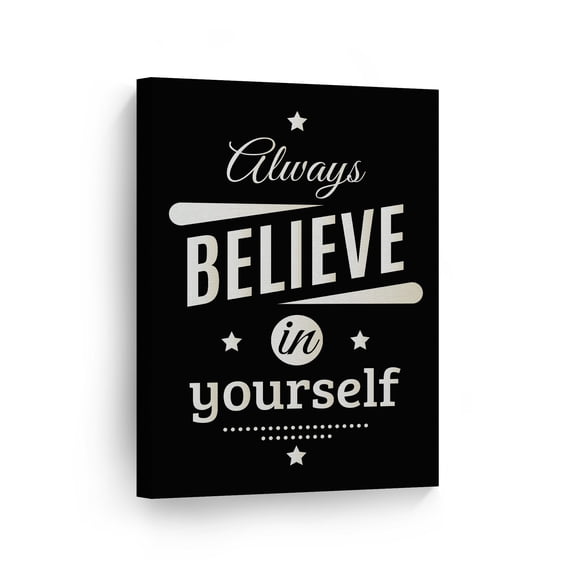 Smile Art Design Always Believe in Yourself Black and White Lettering Motivational Canvas Wall Art Inspirational Wall Art Entrepreneur Quote Canvas Print Modern Office Decor Gift Ready to Hang 22x15