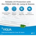 thumbnail image 2 of VIQUA S463-QL Genuine OEM UV Lamp & Quartz Sleeve Replacement Kit Fits S5Q-PA, SSM-24, S5Q & S5Q-Gold Series UV Water Purification Systems, 2 of 8
