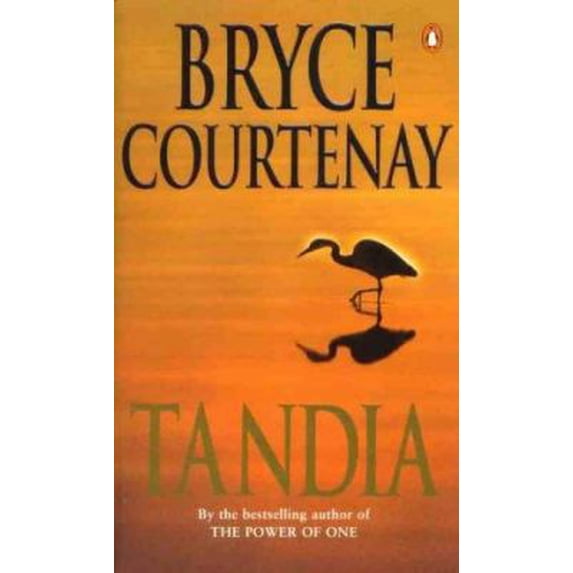Pre-Owned Tandia by Bryce Courtenay Paperback English