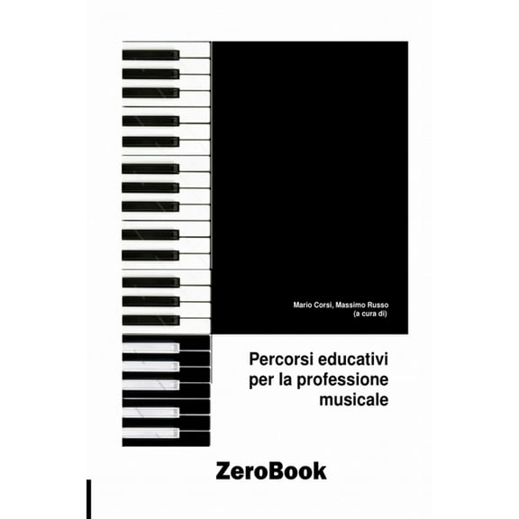 Percorsi educativi per la professione musicale, (Paperback)