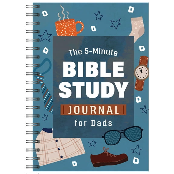5-Minute Bible Study The 5-Minute Bible Study Journal for Dads, (Spiral-Bound)