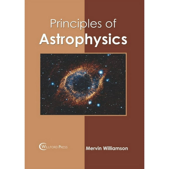 Principles of Astrophysics, (Hardcover)