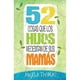 thumbnail image 1 of Libro 52 Cosas Que Los Hijos Necesitan De Sus Mamas Tapa Blanda, Autor Angela Thomas, Editorial Unilit, 1 of 2
