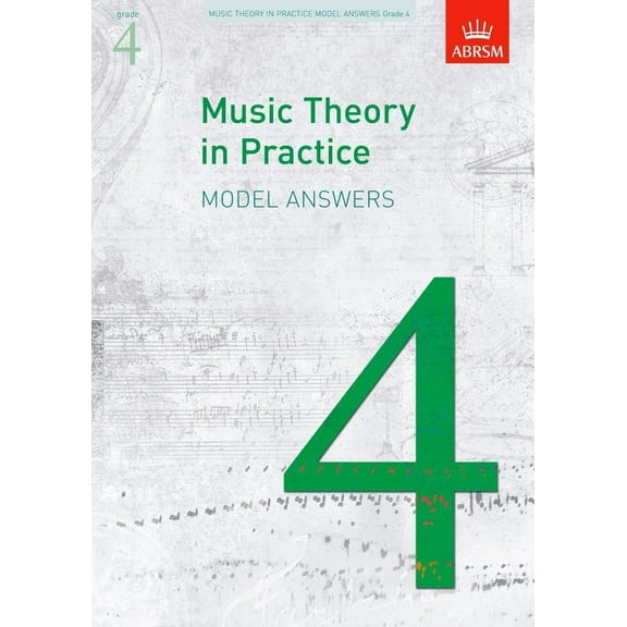 Music Theory In Practice Model Answers, Grade 4
