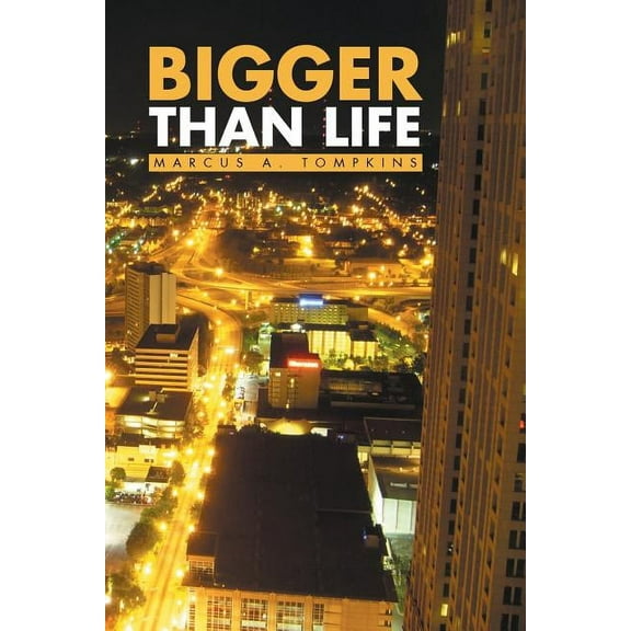 Bigger Than Life (Paperback)