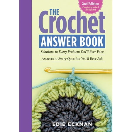 Crochet Answer Book, 2nd Edition - Paperback