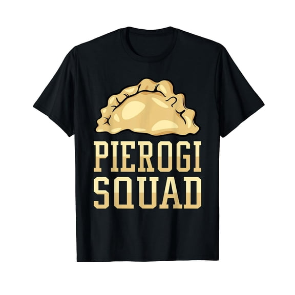 Pierogi Squad Polish Food Poland Pride Gifts Maker Funny Black T-Shirt Gift