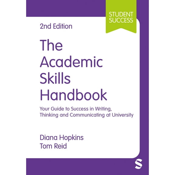 Student Success The Academic Skills Handbook, (Paperback)