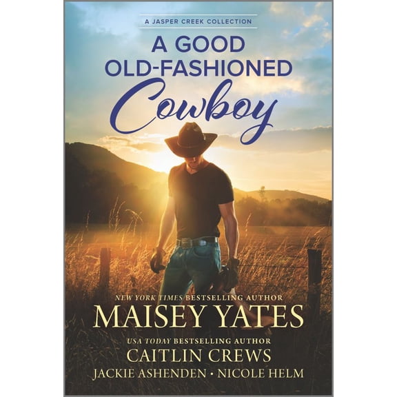 A Good Old-Fashioned Cowboy (Paperback)
