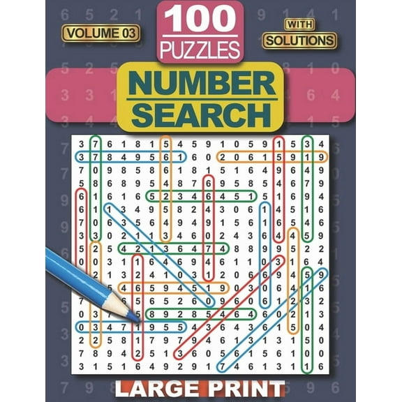 Number Search 100 Puzzles with Solutions, Vol. 3, (Paperback)