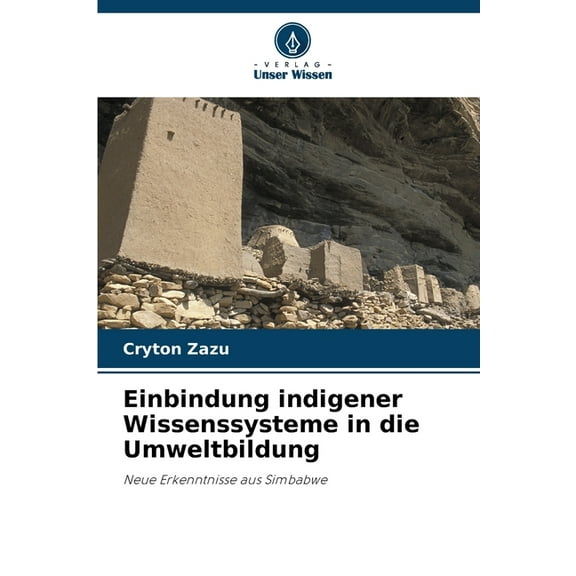Einbindung indigener Wissenssysteme in die Umweltbildung, (Paperback)