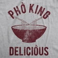 thumbnail image 2 of Mens Pho King Delicious T shirt Funny Sarcastic Saying Tee Adult Humor Nerdy Graphic Tees, 2 of 7