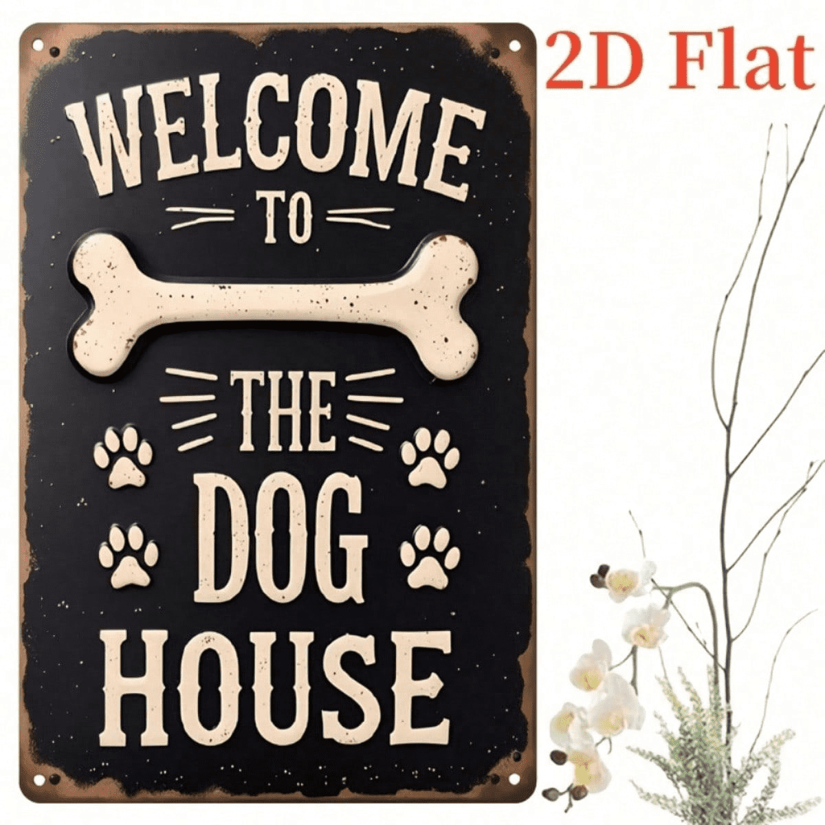 Vintage Welcome To The Dog House Metal" Sign, Heavy-Duty Rustic Paw Print Bone Pattern Pet Wall Decor, Pet Wall Decor, 2D Flat Unframed Farm