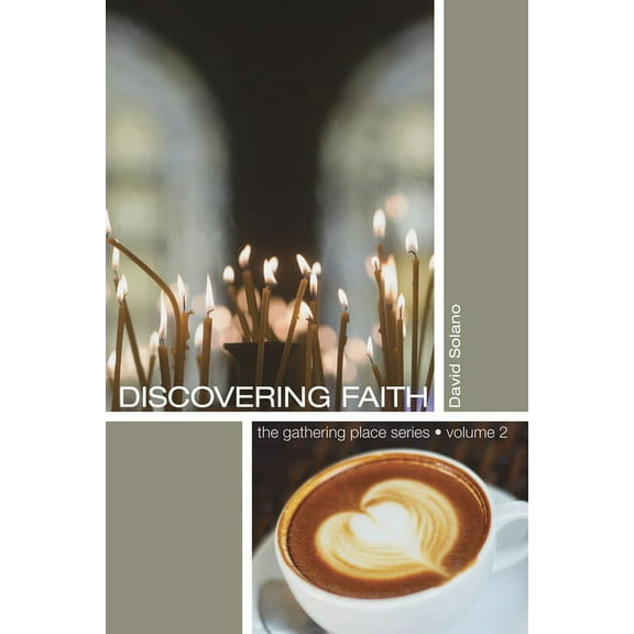 Gathering Place: Discovering Faith (Hardcover)