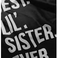 thumbnail image 4 of Best Big Sister Ever Older Sibling Youth T Shirt Tee Girls Infant Toddler Brisco Brands 12M, 4 of 5