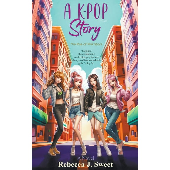 A K-Pop Story: The Rise of Pink Stars, (Paperback)