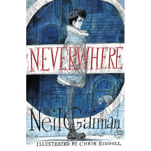 Neverwhere Illustrated Edition, (Hardcover)