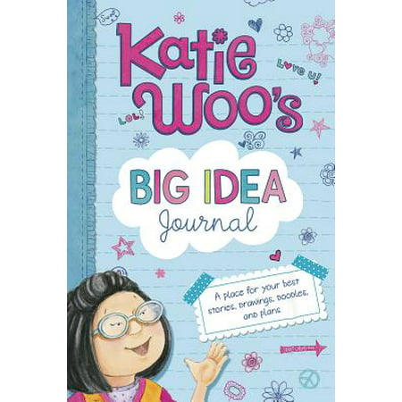 Katie Woo's Big Idea Journal : A Place for Your Best Stories, Drawings, Doodles, and (Best Two Story House Plans 2019)