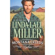 Pre-Owned Montana Creeds: Dylan (Paperback 9780373788958) by Linda Lael Miller