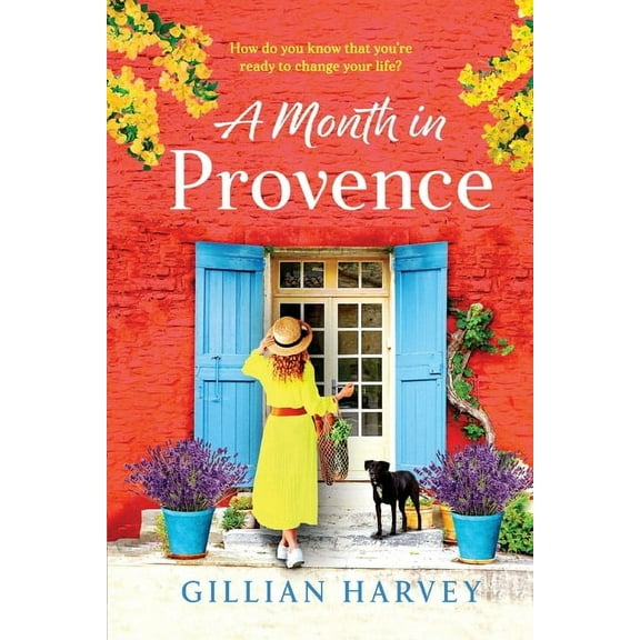 A Month in Provence, (Paperback)
