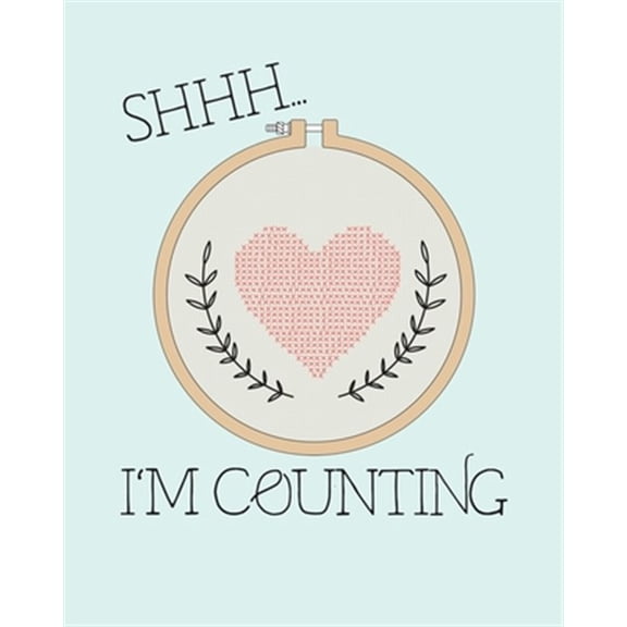 Pre-Owned Shhh... I'm Counting: Counted Cross Stitch Graph Paper * Design Cross Stitching Projects 8" x 10" 102 pages